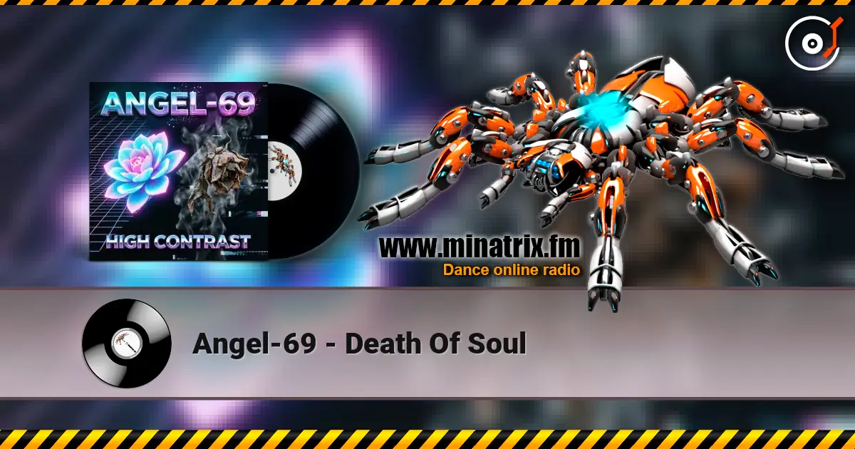 Angel-69 - Death Of Soul online in hoher Qualität hören | Minatrix.FM