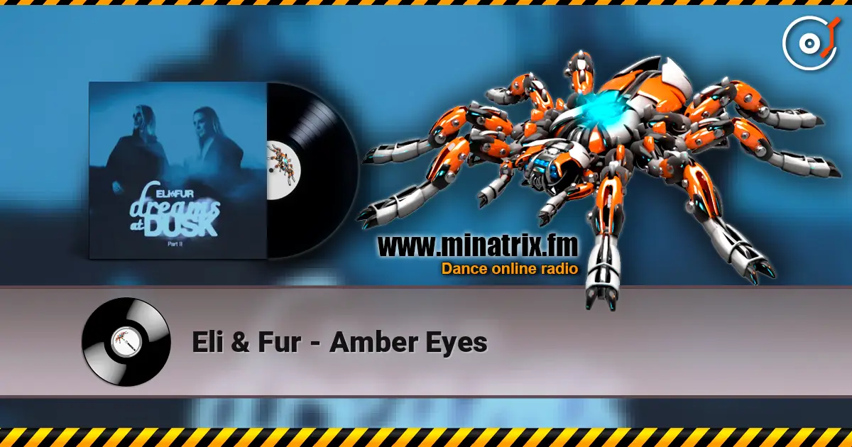 Eli & Fur - Amber Eyes online in hoher Qualität hören | Minatrix.FM