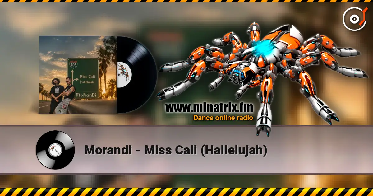 Morandi - Miss Cali (Hallelujah) online in hoher Qualität hören | Minatrix.FM