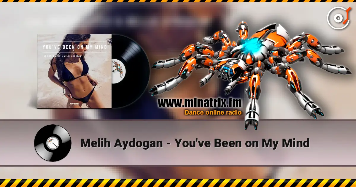 Melih Aydogan - You've Been on My Mind online in hoher Qualität hören | Minatrix.FM