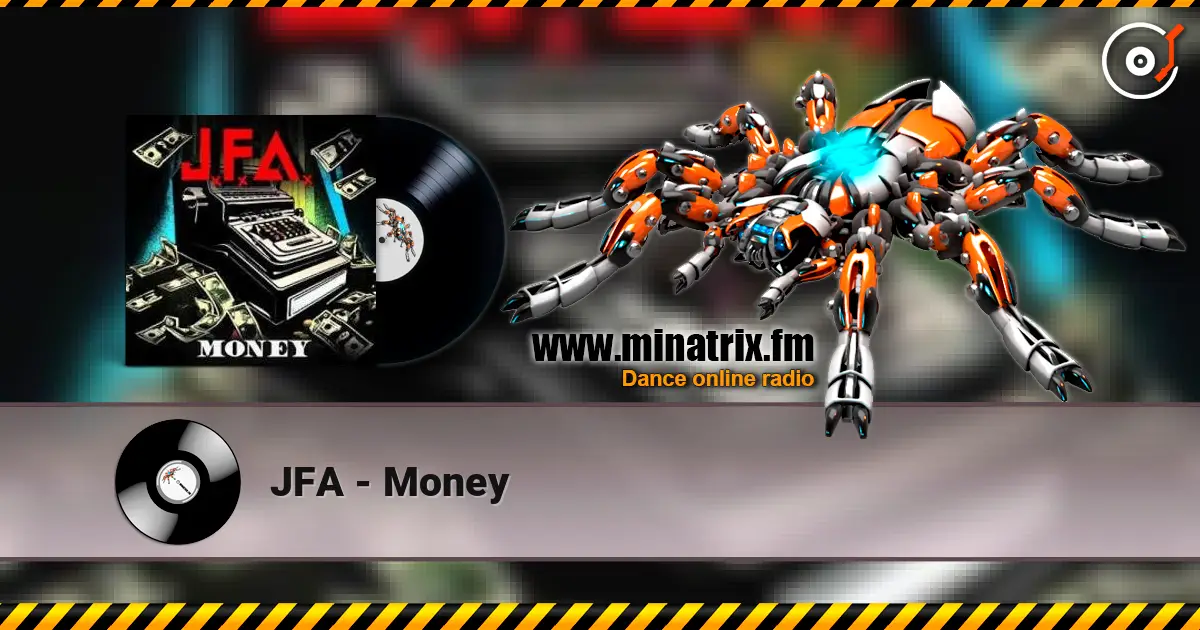 JFA - Money online in hoher Qualität hören | Minatrix.FM