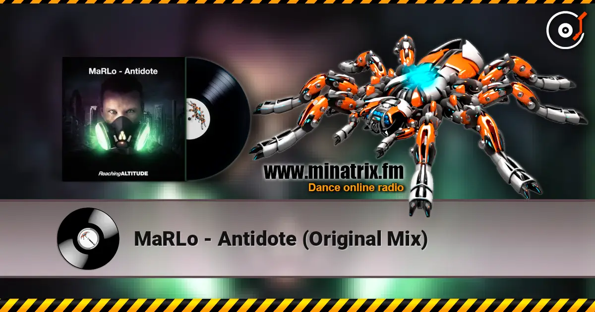 MaRLo - Antidote (Original Mix) online in hoher Qualität hören | Minatrix.FM