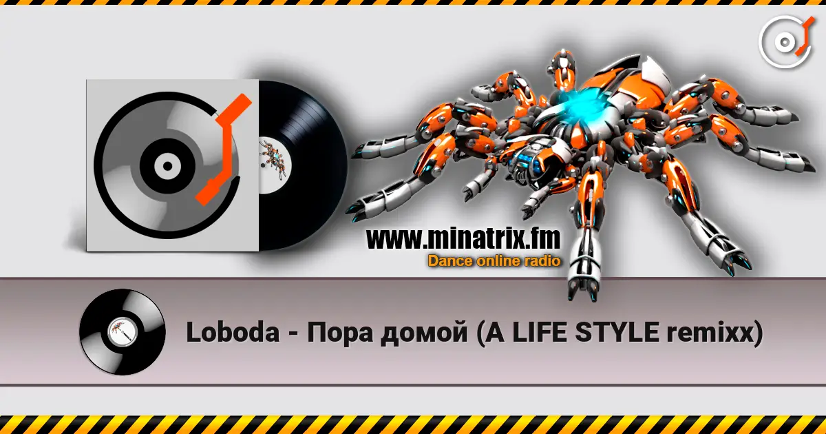 Loboda - Пора домой (A LIFE STYLE remixx) online in hoher Qualität hören | Minatrix.FM