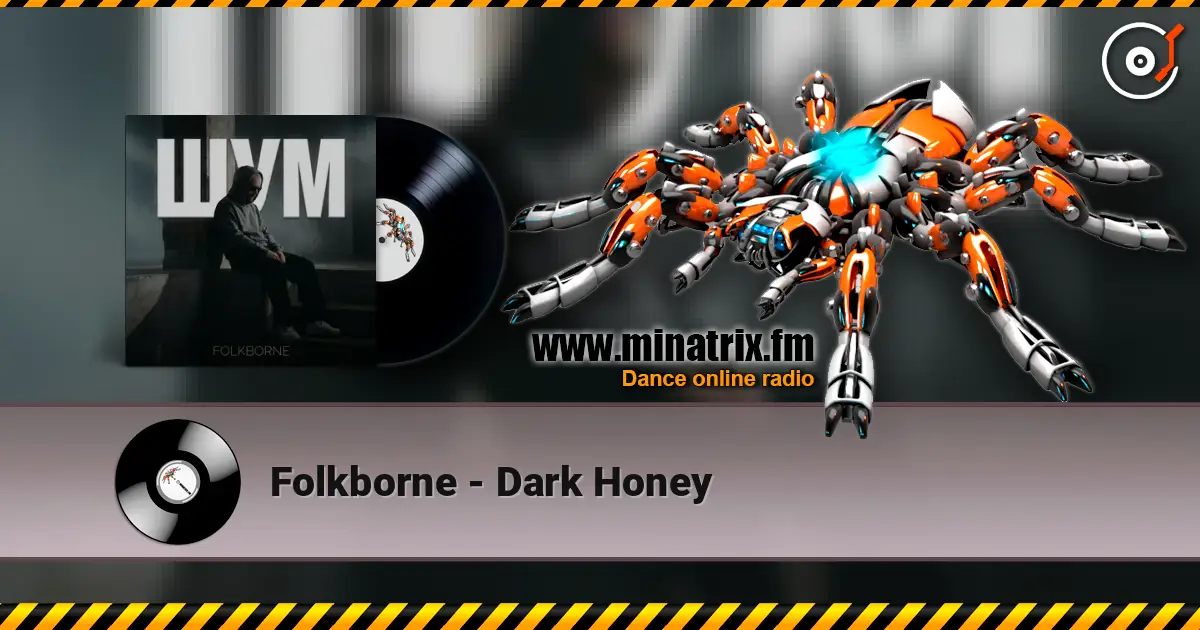 Folkborne - Dark Honey online in hoher Qualität hören | Minatrix.FM