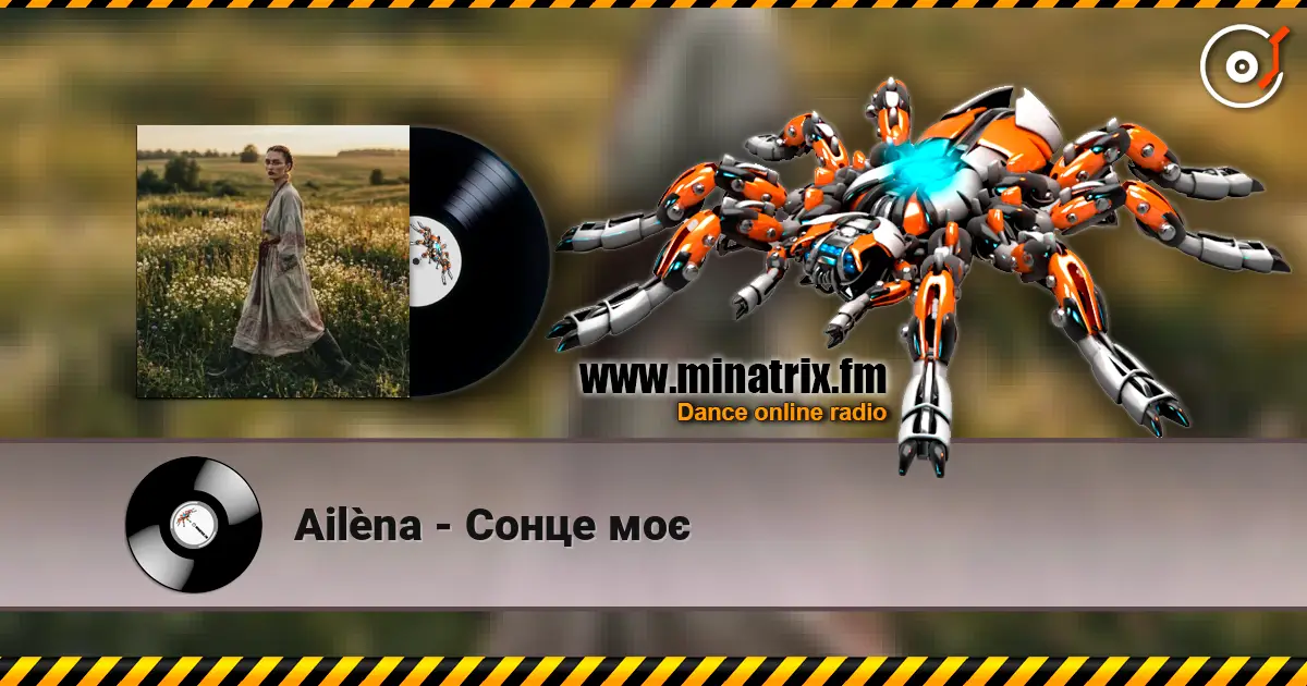 Ailèna - Сонце моє online in hoher Qualität hören | Minatrix.FM