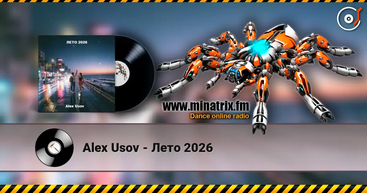 Alex Usov - Лето 2026 online in hoher Qualität hören | Minatrix.FM