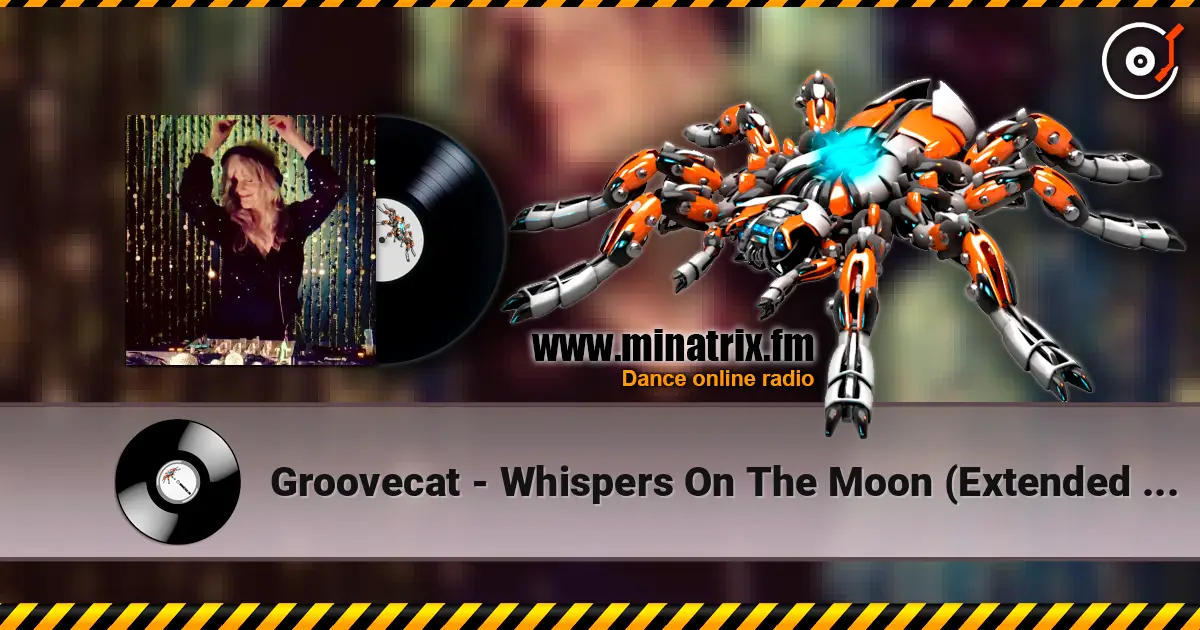 Groovecat - Whispers On The Moon (Extended Mix) online in hoher Qualität hören | Minatrix.FM