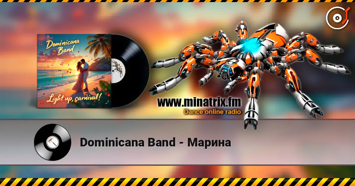 Dominicana Band - Марина online in hoher Qualität hören | Minatrix.FM