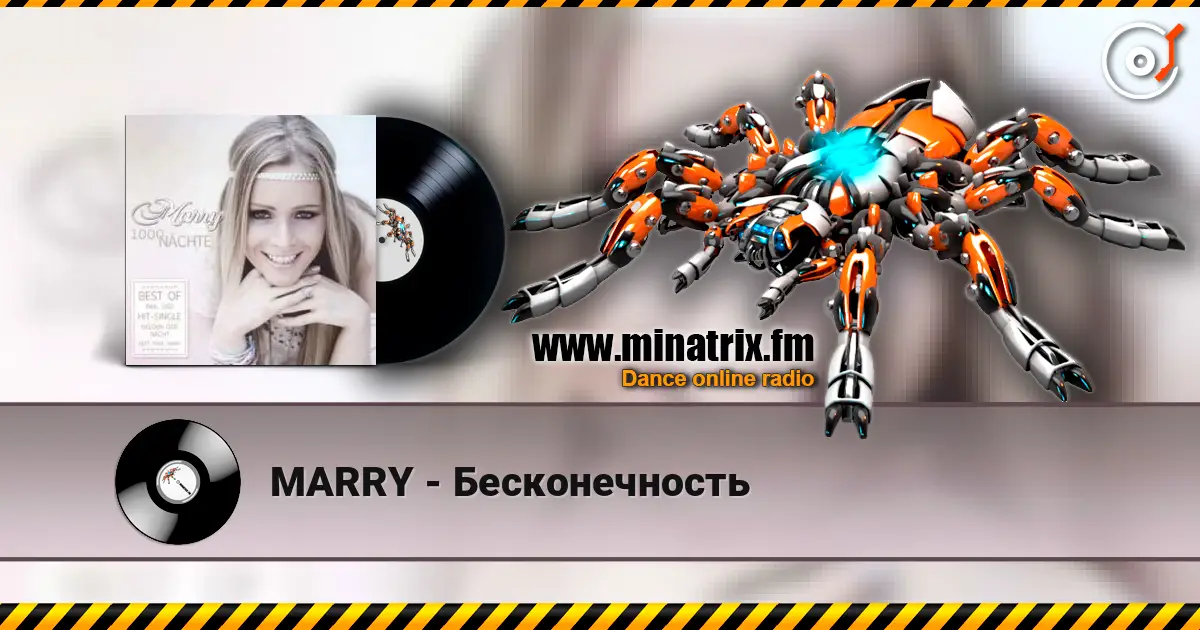 MARRY - Бесконечность online in hoher Qualität hören | Minatrix.FM