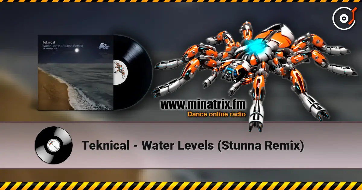 Teknical - Water Levels (Stunna Remix) online in hoher Qualität hören | Minatrix.FM