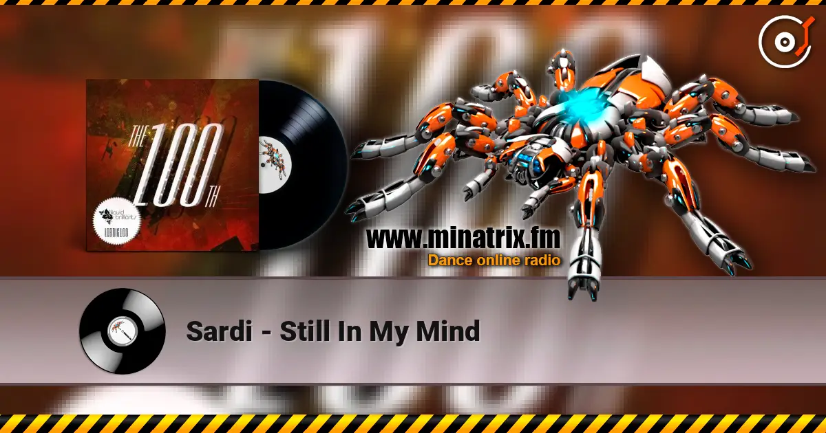 Sardi - Still In My Mind online in hoher Qualität hören | Minatrix.FM