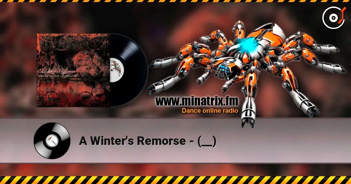 A Winter's Remorse - (__) online in hoher Qualität hören | Minatrix.FM