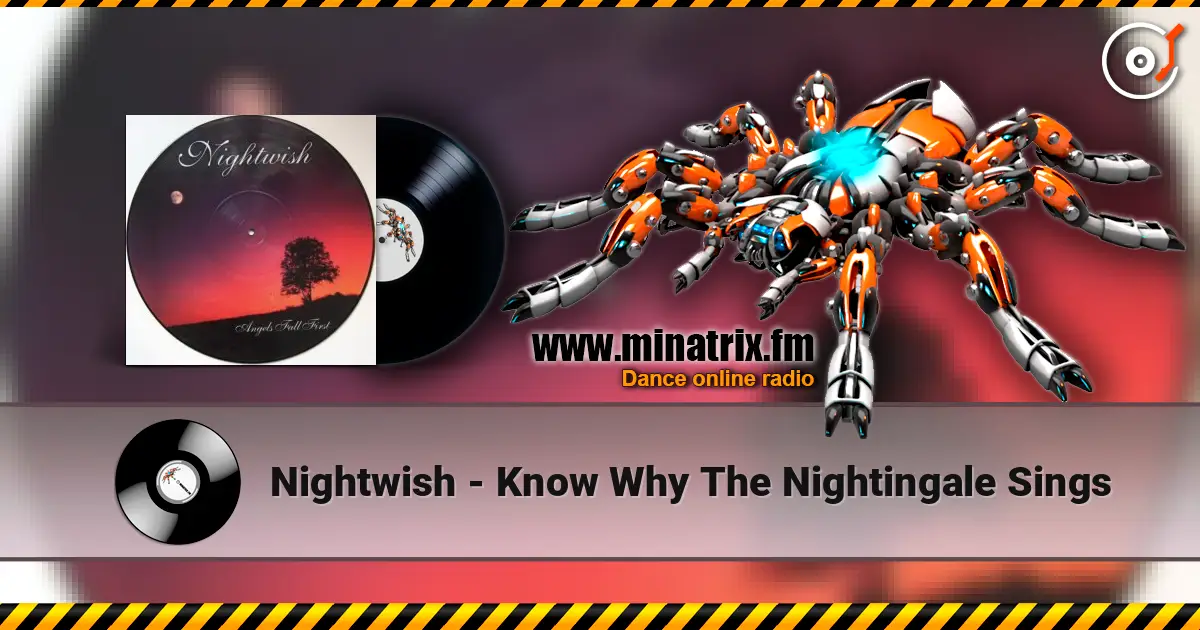 Nightwish - Know Why The Nightingale Sings online in hoher Qualität hören | Minatrix.FM