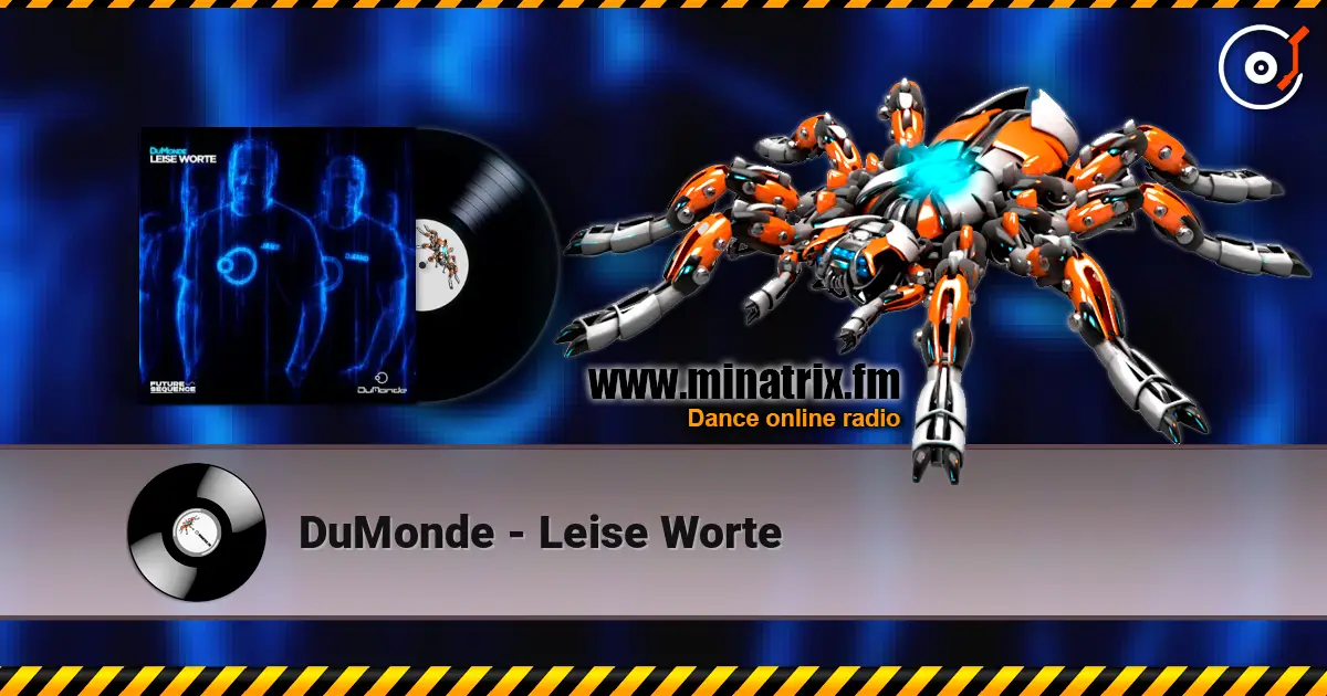 DuMonde - Leise Worte online in hoher Qualität hören | Minatrix.FM