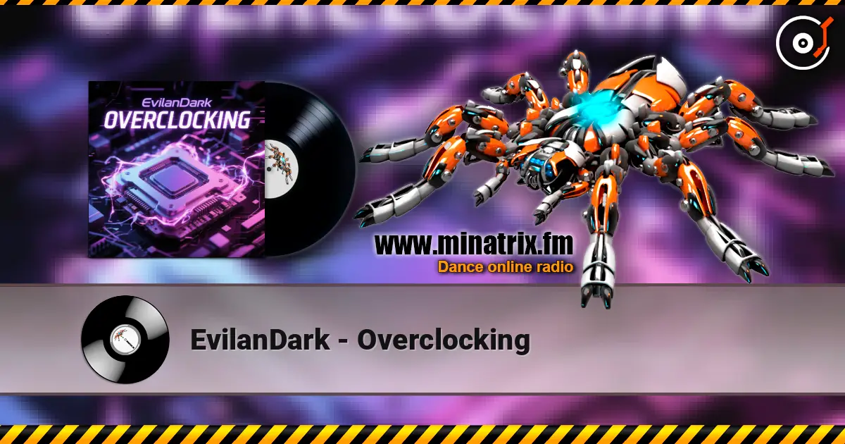 EvilanDark - Overclocking online in hoher Qualität hören | Minatrix.FM