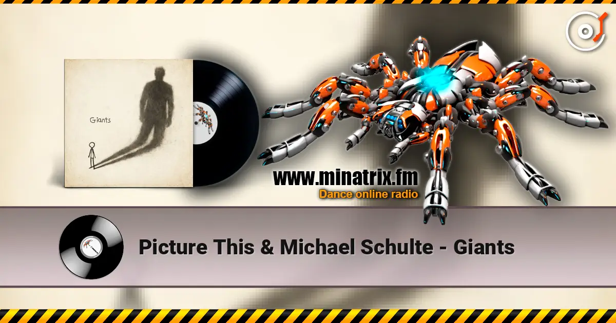 Picture This & Michael Schulte - Giants online in hoher Qualität hören | Minatrix.FM