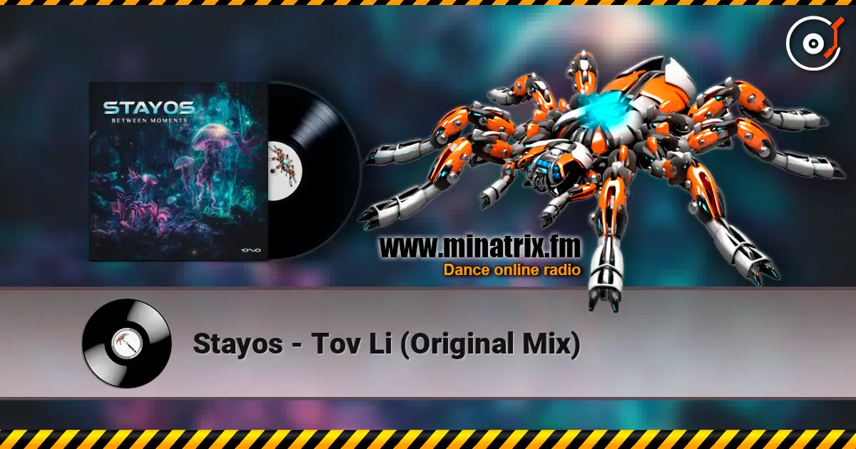 Stayos - Tov Li (Original Mix) online in hoher Qualität hören | Minatrix.FM