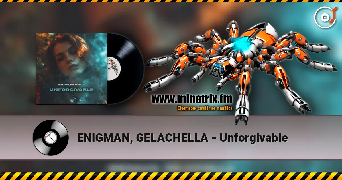 ENIGMAN, GELACHELLA - Unforgivable online in hoher Qualität hören | Minatrix.FM