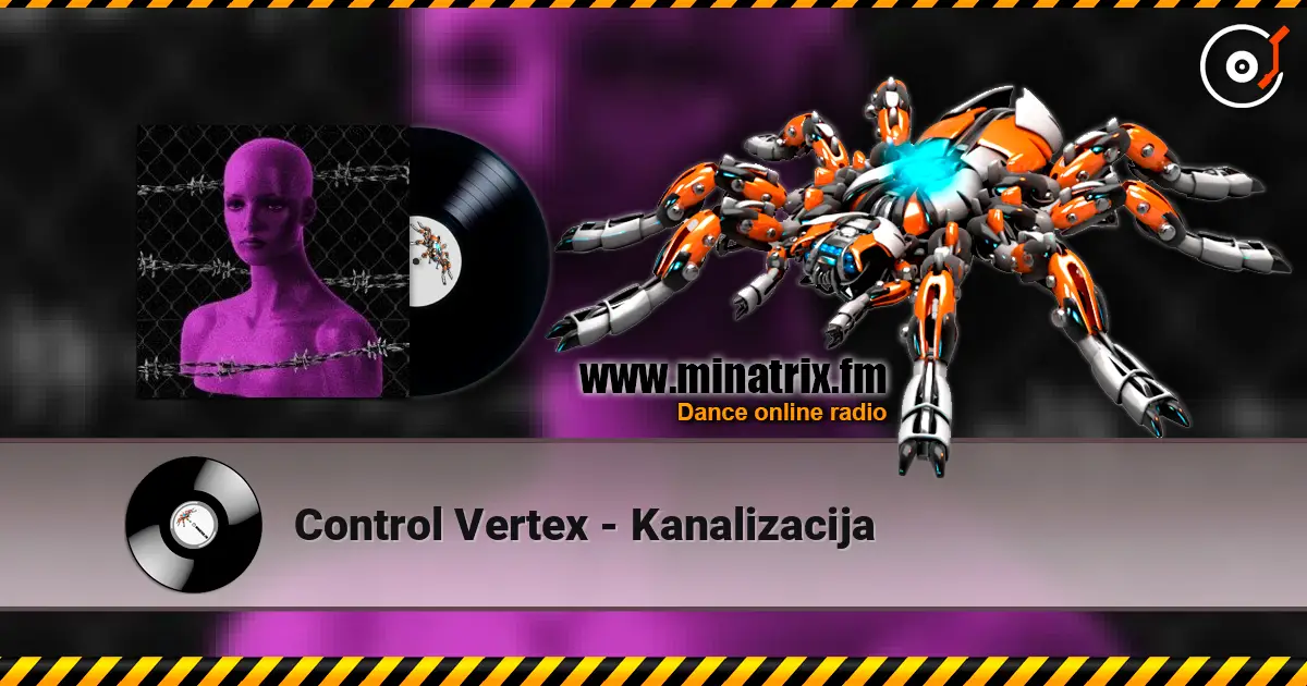 Control Vertex - Kanalizacija online in hoher Qualität hören | Minatrix.FM