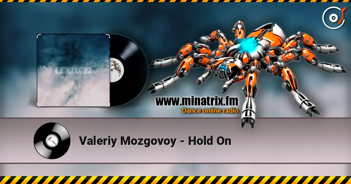Valeriy Mozgovoy - Hold On online in hoher Qualität hören | Minatrix.FM