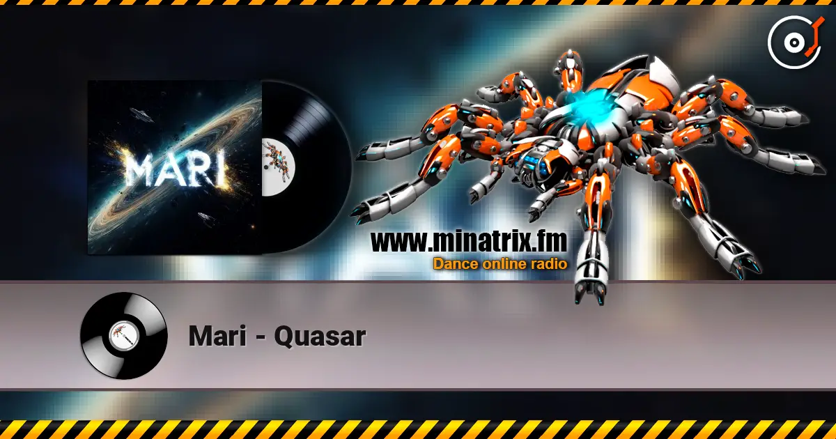 Mari - Quasar online in hoher Qualität hören | Minatrix.FM