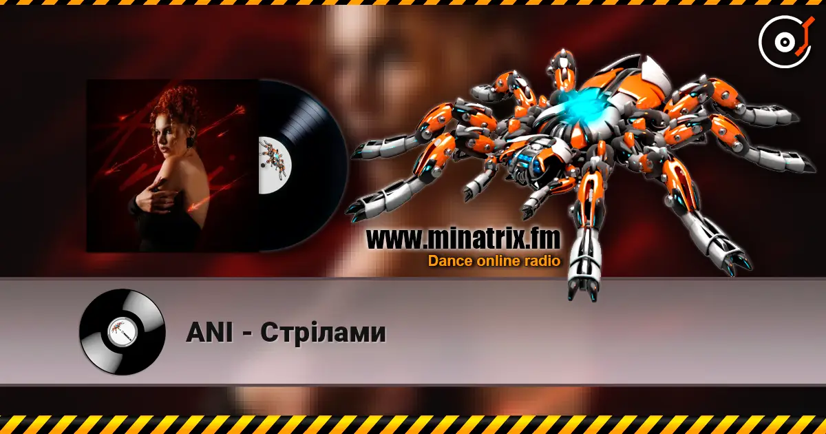 ANI - Стрілами online in hoher Qualität hören | Minatrix.FM