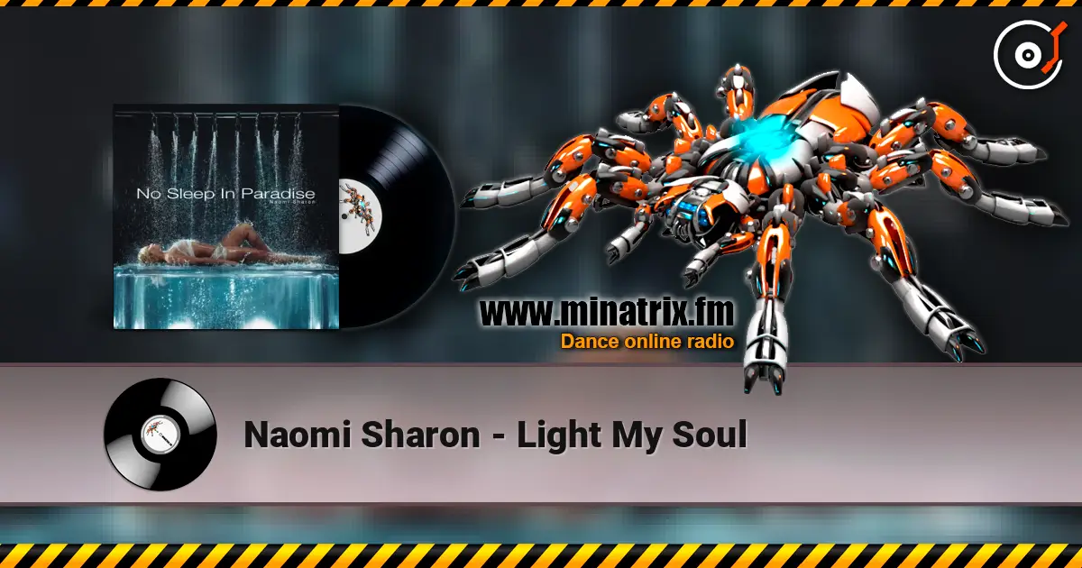 Naomi Sharon - Light My Soul online in hoher Qualität hören | Minatrix.FM