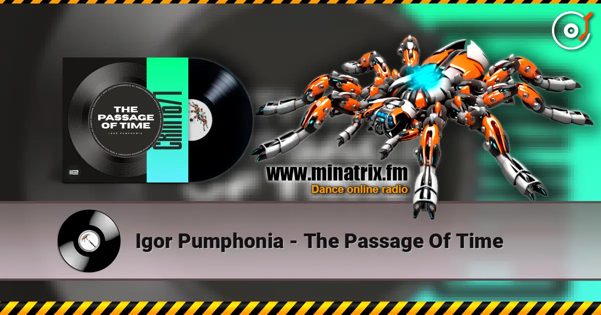 Igor Pumphonia - The Passage Of Time online in hoher Qualität hören | Minatrix.FM