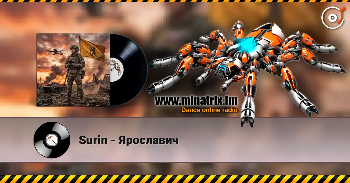 Surin - Ярославич online in hoher Qualität hören | Minatrix.FM