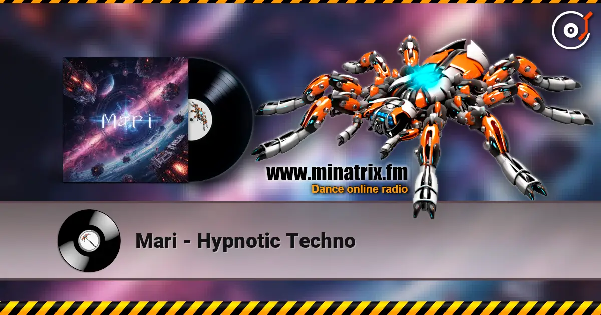 Mari - Hypnotic Techno online in hoher Qualität hören | Minatrix.FM