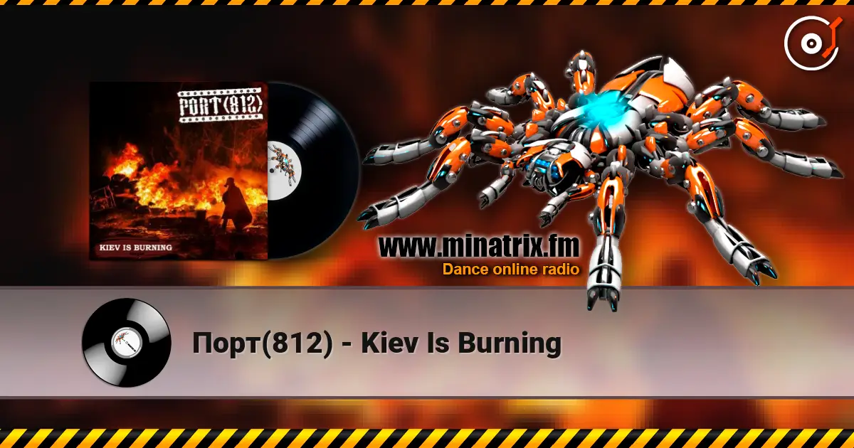 Порт(812) - Kiev Is Burning online in hoher Qualität hören | Minatrix.FM
