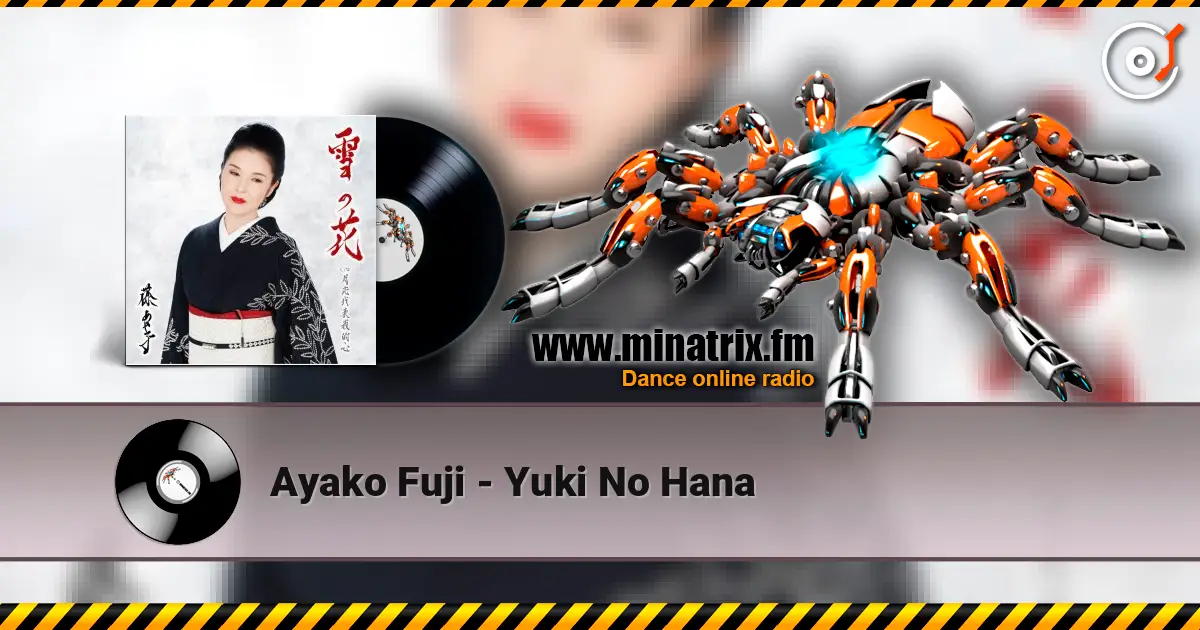 Ayako Fuji - Yuki No Hana online in hoher Qualität hören | Minatrix.FM