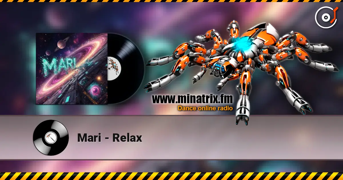 Mari - Relax online in hoher Qualität hören | Minatrix.FM