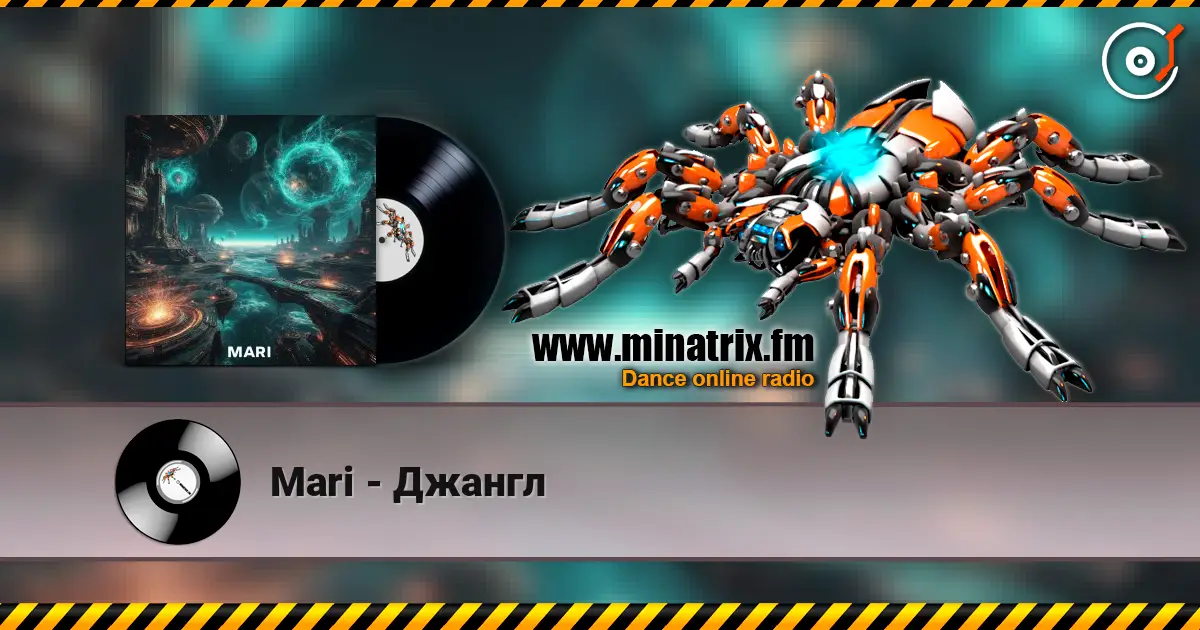 Mari - Джангл online in hoher Qualität hören | Minatrix.FM