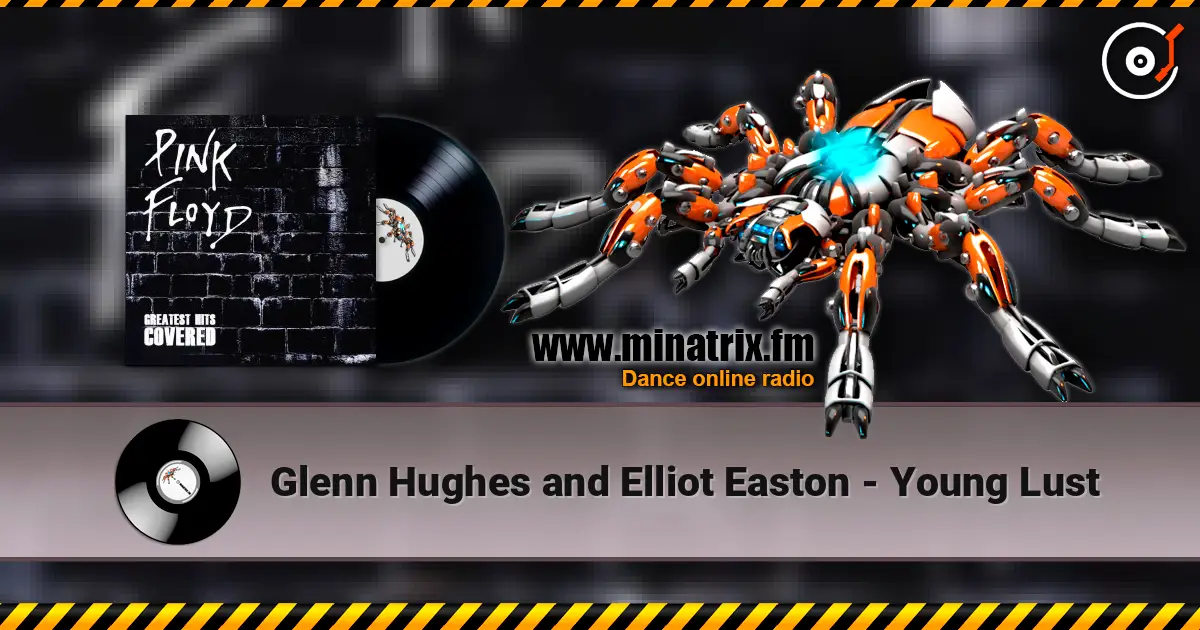 Glenn Hughes and Elliot Easton - Young Lust online in hoher Qualität hören | Minatrix.FM