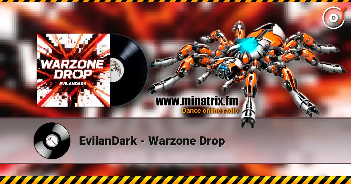 EvilanDark - Warzone Drop online in hoher Qualität hören | Minatrix.FM