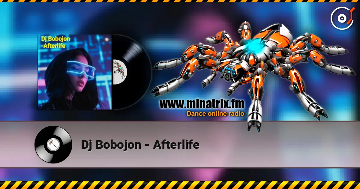 Dj Bobojon - Afterlife online in hoher Qualität hören | Minatrix.FM