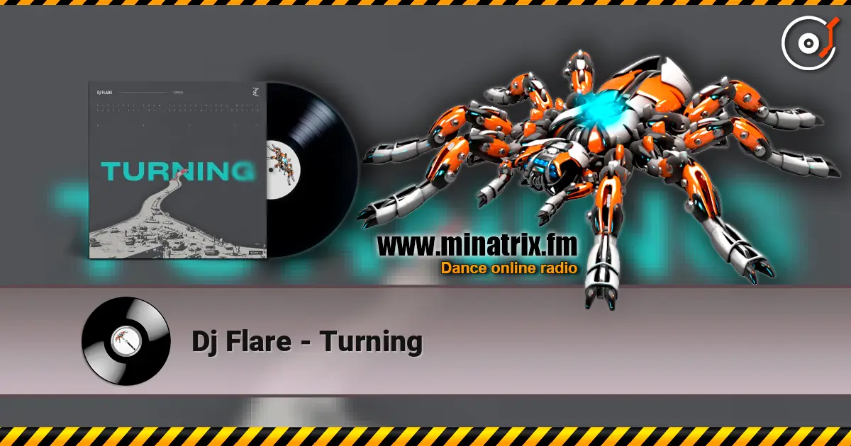 Dj Flare - Turning online in hoher Qualität hören | Minatrix.FM
