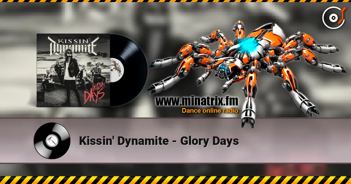 Kissin' Dynamite - Glory Days online in hoher Qualität hören | Minatrix.FM