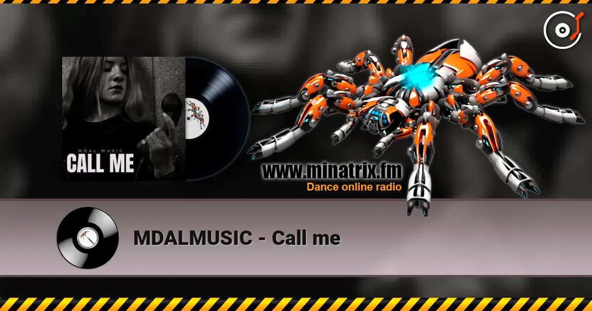 MDALMUSIC - Call me online in hoher Qualität hören | Minatrix.FM