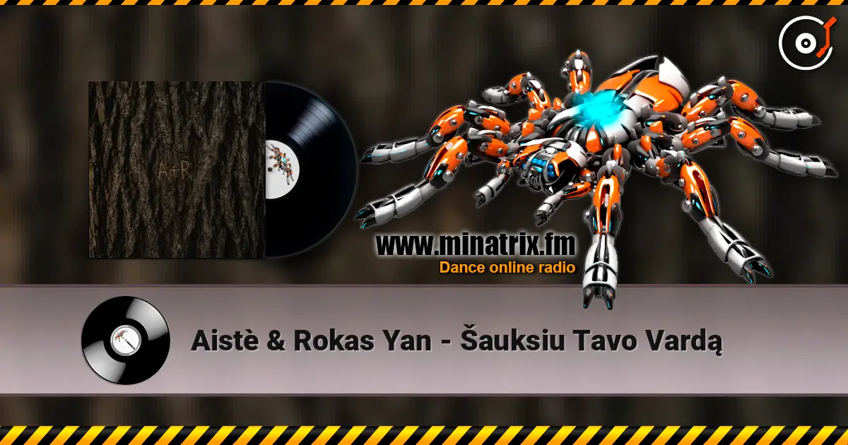 Aistè & Rokas Yan - Šauksiu Tavo Vardą online in hoher Qualität hören | Minatrix.FM