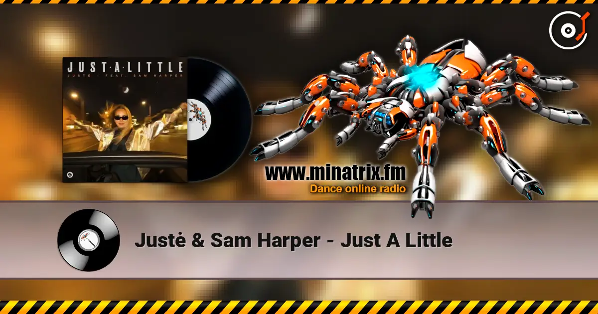 Justė & Sam Harper - Just A Little online in hoher Qualität hören | Minatrix.FM