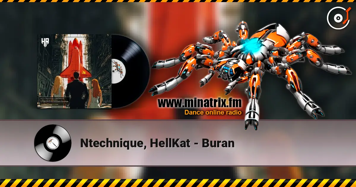 Ntechnique, HellKat - Buran online in hoher Qualität hören | Minatrix.FM