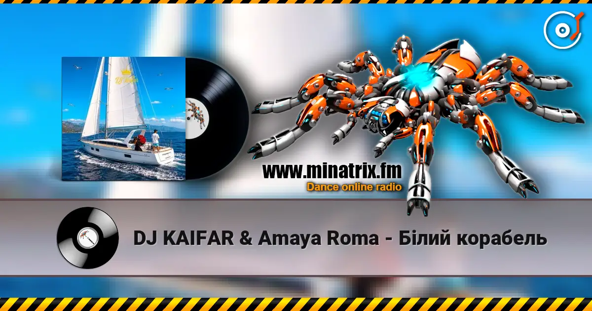 DJ KAIFAR & Amaya Roma - Білий корабель online in hoher Qualität hören | Minatrix.FM