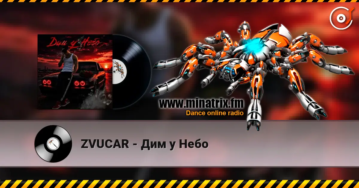 ZVUCAR - Дим у Небо online in hoher Qualität hören | Minatrix.FM