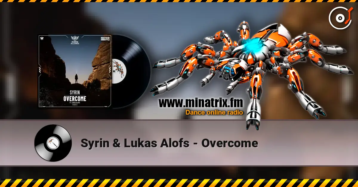 Syrin & Lukas Alofs - Overcome online in hoher Qualität hören | Minatrix.FM