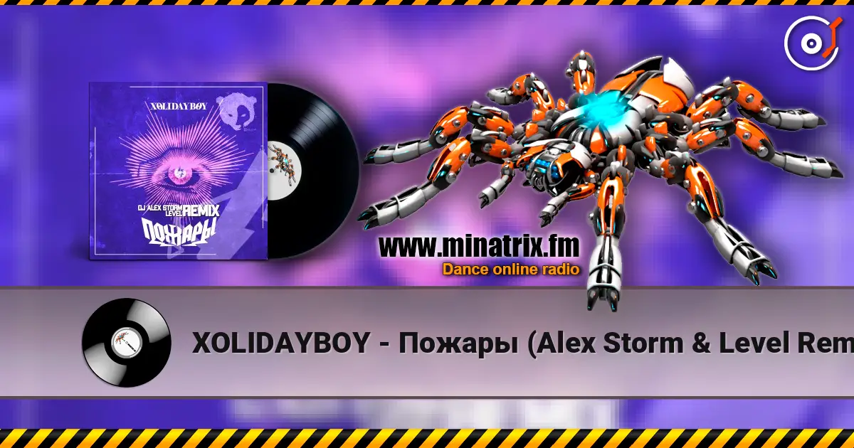 XOLIDAYBOY - Пожары (Alex Storm & Level Remix) [Radio Edit] online in hoher Qualität hören | Minatrix.FM