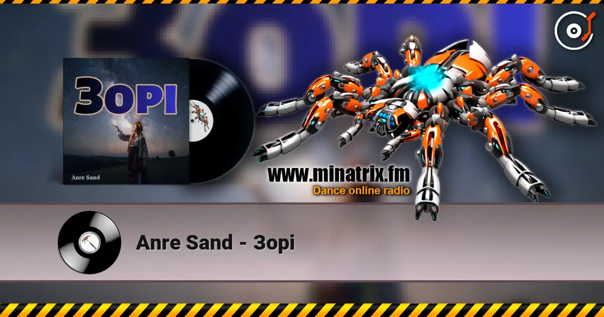 Anre Sand - Зорі online in hoher Qualität hören | Minatrix.FM