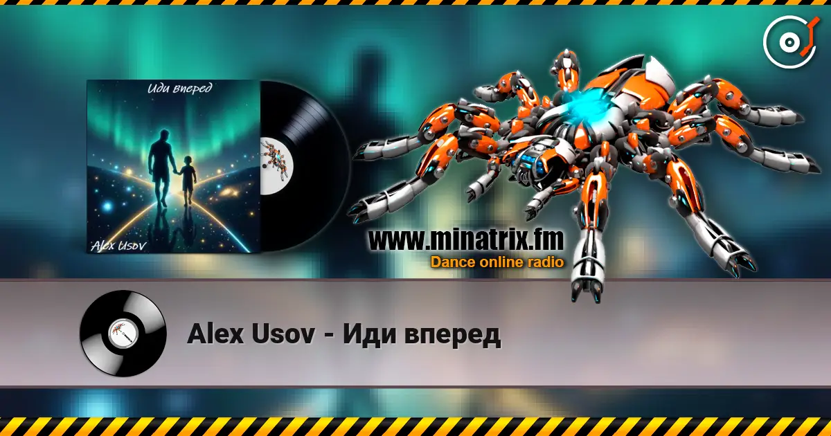 Alex Usov - Иди вперед online in hoher Qualität hören | Minatrix.FM