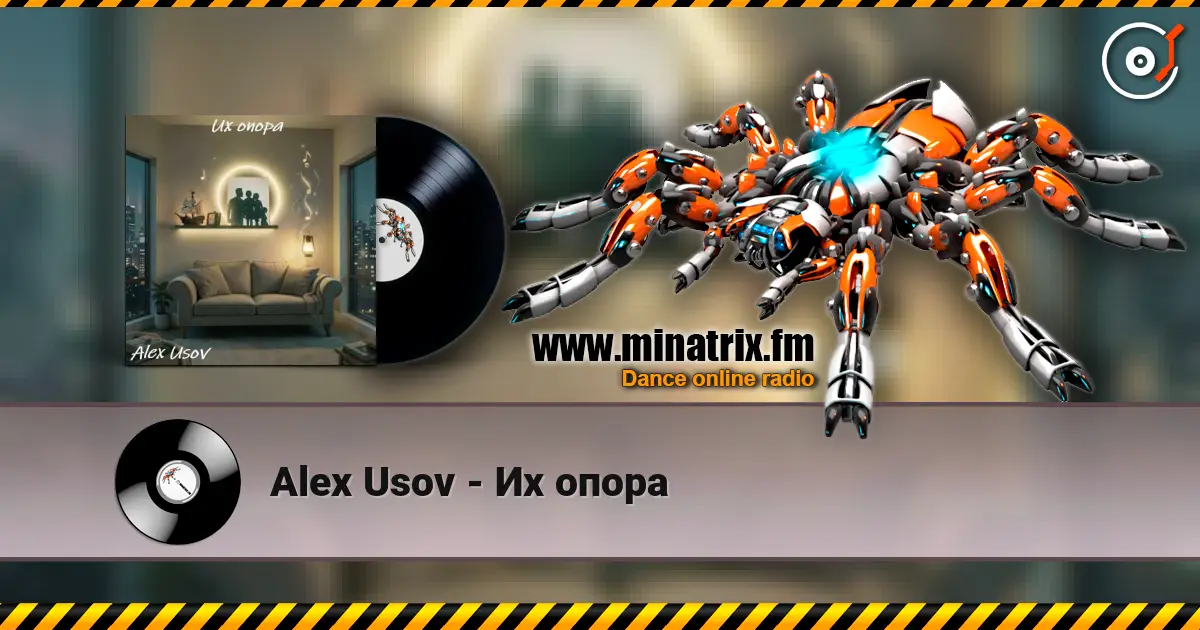 Alex Usov - Их опора online in hoher Qualität hören | Minatrix.FM
